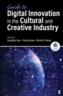 Guide to Digital Innovation in the Cultural and Creative Industry - Book
