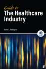 Guide to the Healthcare Industry - eBook