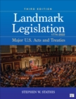 Landmark Legislation 1774-2022 : Major U.S. Acts and Treaties - Book
