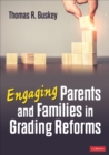 Engaging Parents and Families in Grading Reforms - eBook