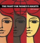 The Fight for Women's Rights 2025 Wall Calendar - Book