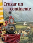 Cruzar un continente (Crossing a Continent) Read-along ebook - eBook