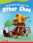 Old Woman Who Lives in Other Shoe - eBook