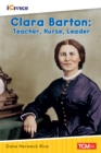 Clara Barton : Teacher, Nurse, Leader - eBook