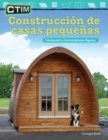 CTIM : Construccion de casas pequenas: Componer y descomponer figuras (STEM: Building Tiny Houses: Compose and Decompose Shapes) Read-along ebook - eBook