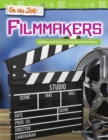 On the Job : Filmmakers: Adding and Subtracting Mixed Numbers Read-along ebook - eBook