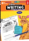 180 Days(TM): Writing for Third Grade (Spanish) : Practice, Assess, Diagnose - eBook