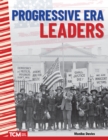Progressive Era Leaders Read-along ebook - eBook
