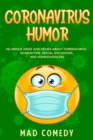 Coronavirus Humor : Hilarious Jokes and Memes about Coronavirus, Quarantine, Social Distancing, and Homeschooling to Brighten Your Quarantine! - eBook