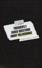 Frequently Asked Questions About Deliverance - eBook