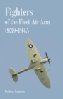 Fighters of the Fleet Air Arm 1939-1945 - eBook