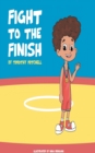 Fight To The Finish - eBook