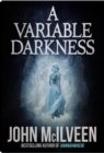 A Variable Darkness : 13 Tales - eBook
