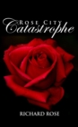 Rose City Catastrophe - eBook