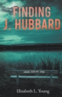 Finding J. Hubbard - Second Edition - eBook