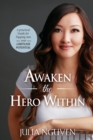 Awaken the Hero Within - eBook