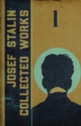 Collected Works of Josef Stalin : Volume 1 - Book