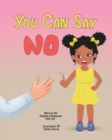 You Can Say No - Book