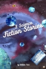 3 Science Fiction Stories - eBook