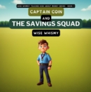 Captain Coin and the Savings Squad - eBook