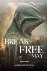 Break-free - Daily Revival Prayers - MAY - Towards NATIONAL TRANSFORMATION - eBook