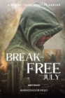Break-free  - Daily Revival Prayers - JULY - Towards LEADERSHIP EXCELLENCE - eBook