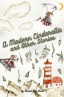 A Modern Cinderella and Other Stories - eBook