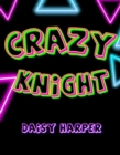 Crazy Knight - eBook
