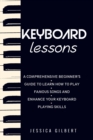 PIANO &  Keyboard Exercises for Beginners : A Comprehensive Beginner's Guide  to Learn Some of the  Best Piano and Keyboard Exercises - eBook