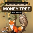 The Secret of the Money Tree - eBook