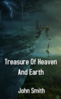 Treasure Of Heaven And Earth - eBook