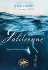 Connexion Galileenne : L'amour est toujours entre nous - eBook