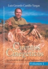 Cuentos Cinegeticos Vol I: Recopilacion de Relatos de Caza Mayor en el Peru : Recopilacion de - eBook