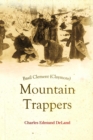 Basil Clement (Claymore), The Mountain Trappers - eBook