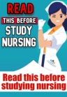 Read this before studying nursing - eBook