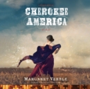 Cherokee America - eAudiobook