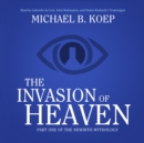 The Invasion of Heaven - eAudiobook