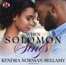 When Solomon Sings - eAudiobook