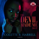 The Devil Made Me Do It - eAudiobook