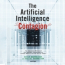 The Artificial Intelligence Contagion - eAudiobook