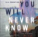 You Will Never Know - eAudiobook