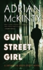 Gun Street Girl - Book