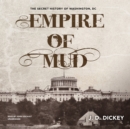 Empire of Mud - eAudiobook