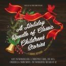 A Holiday Bundle of Classic Children's Stories - eAudiobook