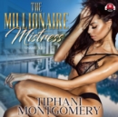 The Millionaire Mistress - eAudiobook