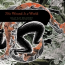 This Wound Is a World - eAudiobook