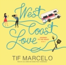 West Coast Love - eAudiobook