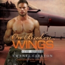 On Broken Wings - eAudiobook