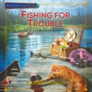 Fishing for Trouble - eAudiobook