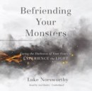 Befriending Your Monsters - eAudiobook